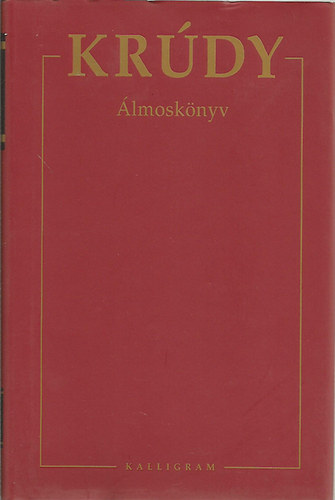 Krúdy Gyula: Álmoskönyv