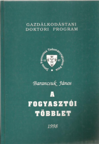 Barancsuk János: A fogyasztói többlet