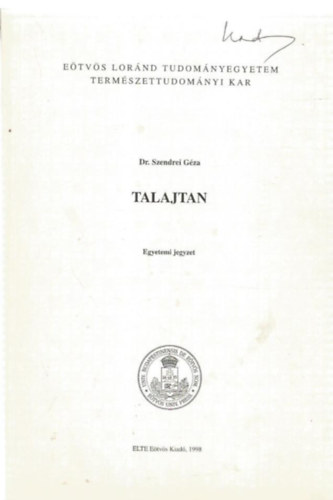 Dr. Szendrei Géza: Talajtan