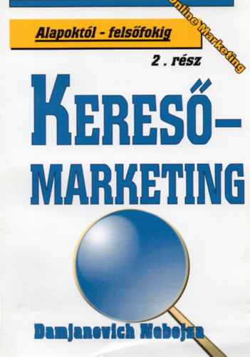 Damjanovich Nebojsa: Keresőmarketing