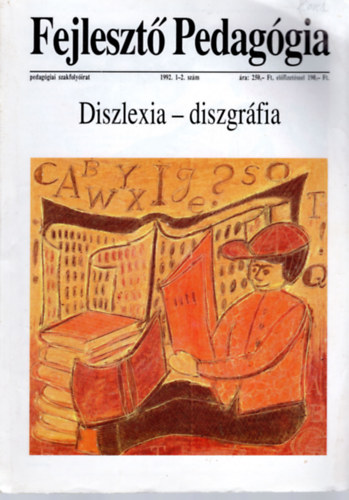 : Fejlesztő pedagógia 1992/1-2 (Diszlexia-diszgráfia)