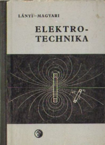 Lányi-Magyari: Elektrotechnika