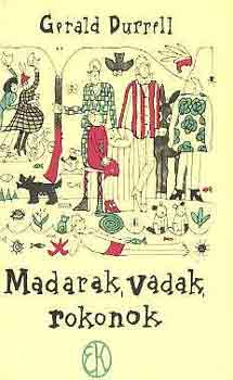 Gerald Durrell: Madarak, vadak, rokonok