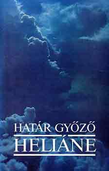 Határ Győző: Heliáne