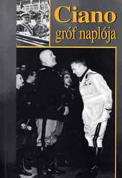Galeazzo Ciano: Ciano gróf naplója