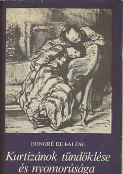 Honoré de Balzac: Kurtizánok tündöklése és nyomorúsága