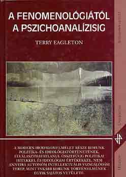 Terry Eagleton: A fenomenológiától a pszichoanalízisig