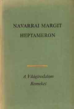 Navarrai Margit: Heptameron