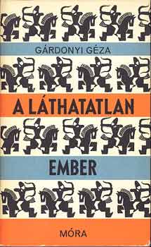 Gárdonyi Géza: A láthatatlan ember