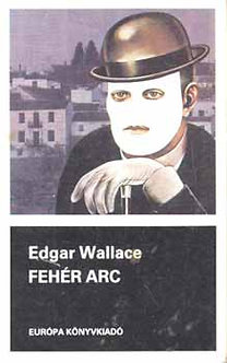 Edgar Wallace: Fehér arc