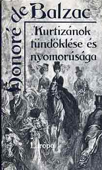 Honoré de Balzac: Kurtizánok tündöklése és nyomorúsága