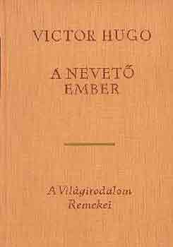 Victor Hugo: A nevető ember