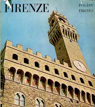 Pogány Frigyes: Firenze (Pogány)