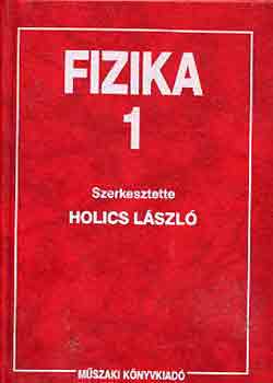 Holics László: Fizika I-II.