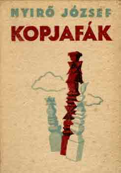 Nyírő József: Kopjafák