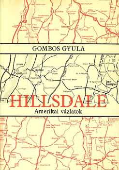 Gombos Gyula: Hillsdale -Amerikai vázlatok