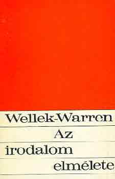 Austin Warren; René Wellek: Az irodalom elmélete