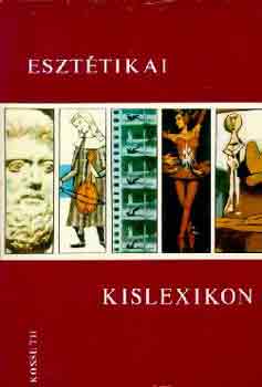 Szerdahelyi-Zoltai: Esztétikai kislexikon