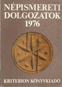 Dr. Kós Károly: Népismereti dolgozatok 1976