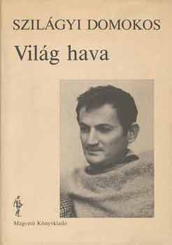 Szilágyi Domokos: Világ hava