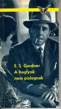 Erle Stanley Gardner: A baglyok nem pislognak