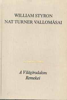 William Styron: Nat Turner vallomásai