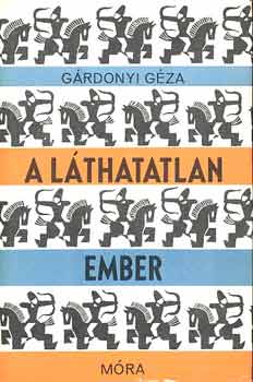 Gárdonyi Géza: A láthatatlan ember