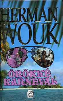 Herman Wouk: Örökké karnevál