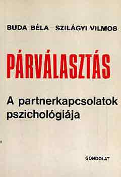 Buda Béla-Szilágyi Vilmos: Párválasztás