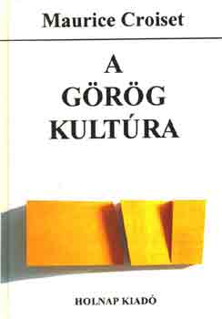 Maurice Croiset: A görög kultúra