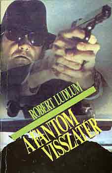 Robert Ludlum: A fantom visszatér