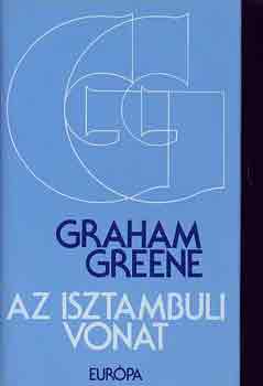 Graham Greene: Az isztambuli vonat