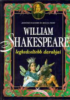 A. j.-Frost Mulherin : William Shakespeare legkedveltebb darabjai