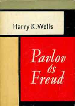 Harry K. Wells: Pavlov és Freud