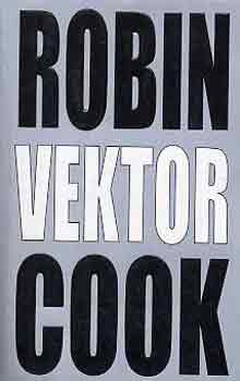 Robin Cook: Vektor