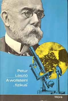 Petur László: A wollsteini "fizikus"
