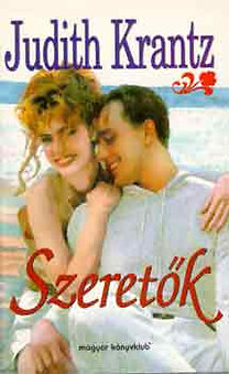 Judith Krantz: Szeretők