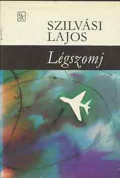 Szilvási Lajos: Légszomj