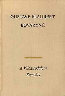 Gustave Flaubert: Bovaryné