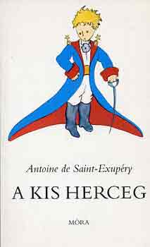 Antoine de Saint-Exupéry: A kis herceg