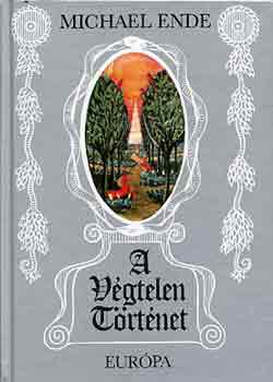Michael Ende: A Végtelen Történet