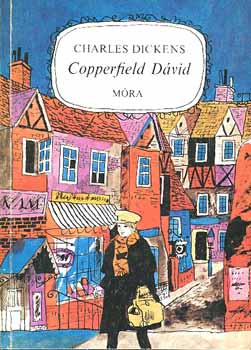 Charles Dickens: Copperfield Dávid