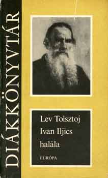 Lev Tolsztoj: Ivan Iljics halála