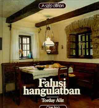 Torday Aliz: Falusi hangulatban