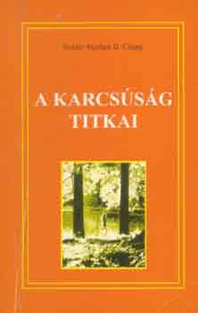 Stephen D. dr. Chang: A karcsúság titkai