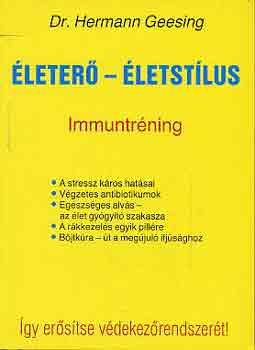 Hermann dr. Geesing: Életerő-életstílus