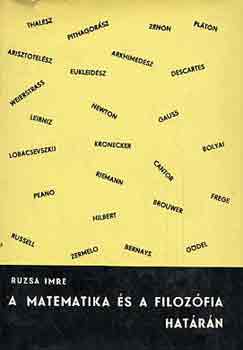 Ruzsa Imre: A matematika és a filozófia határán