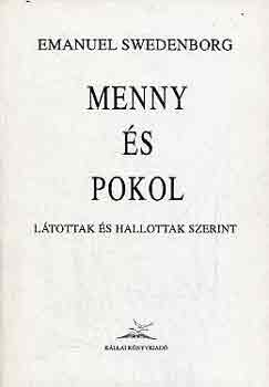 Emanuel Swedenborg: Menny és pokol