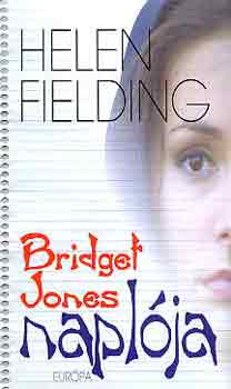 Helen Fielding: Bridget Jones naplója