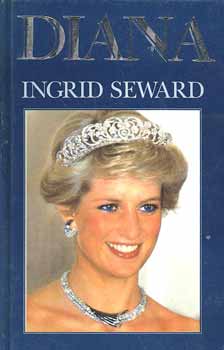 Ingrid Seward: Diana